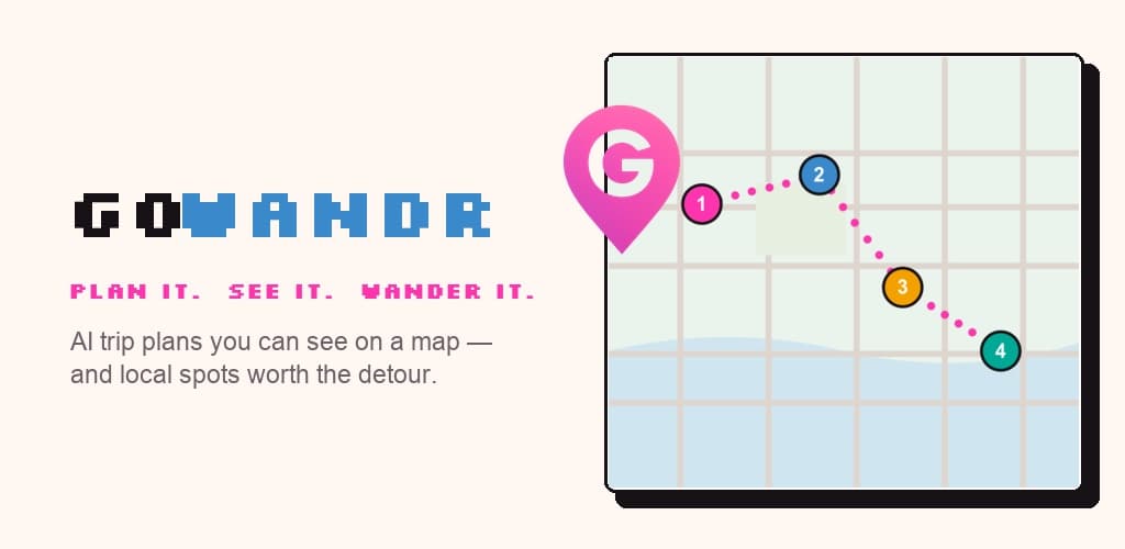 GoWANDR — Plan it. See it. Wander it. แผนเที่ยวที่เห็นได้บนแผนที่